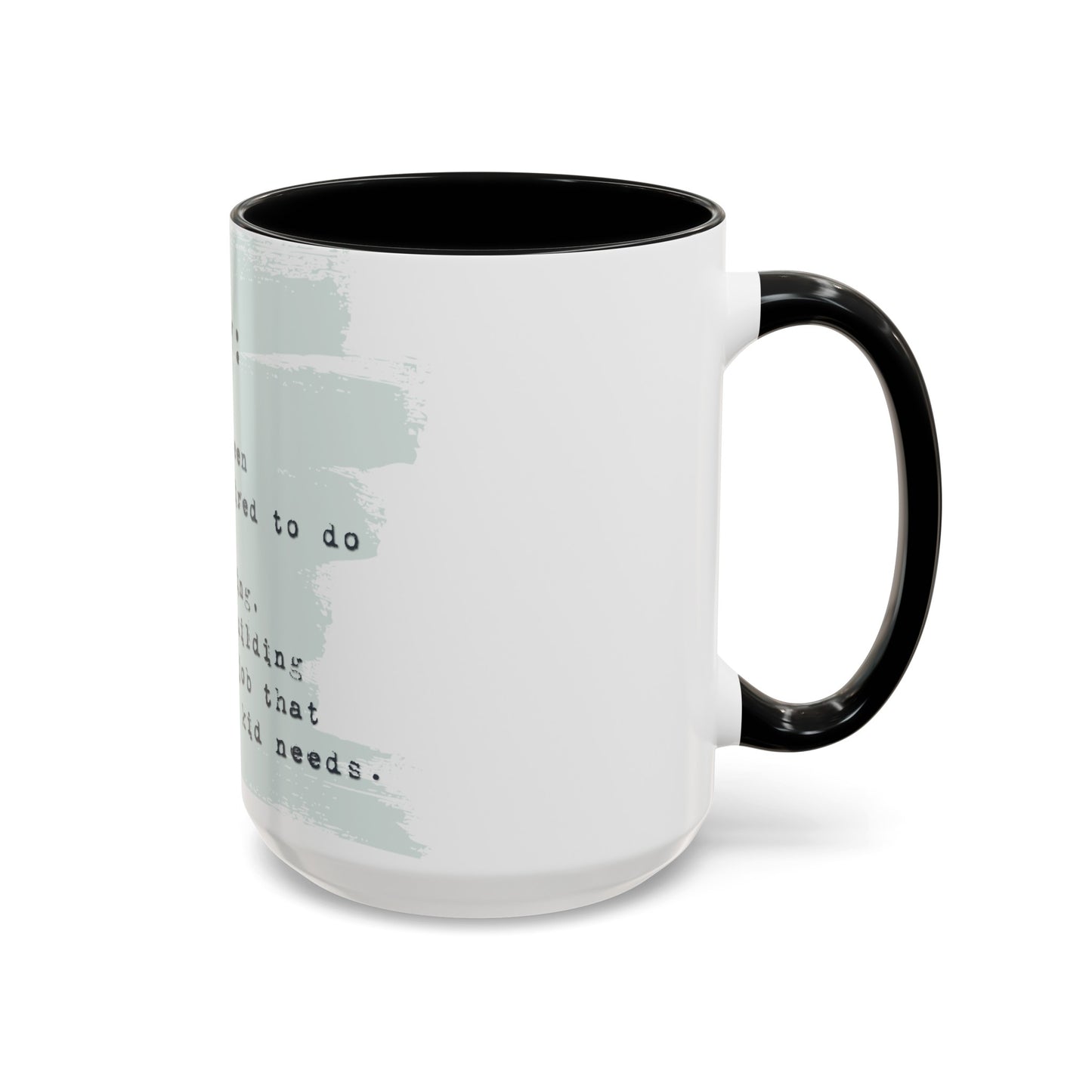 flather: one who unknowingly has been hired to ... do any other thing their florist kid needs graphic 15oz mug