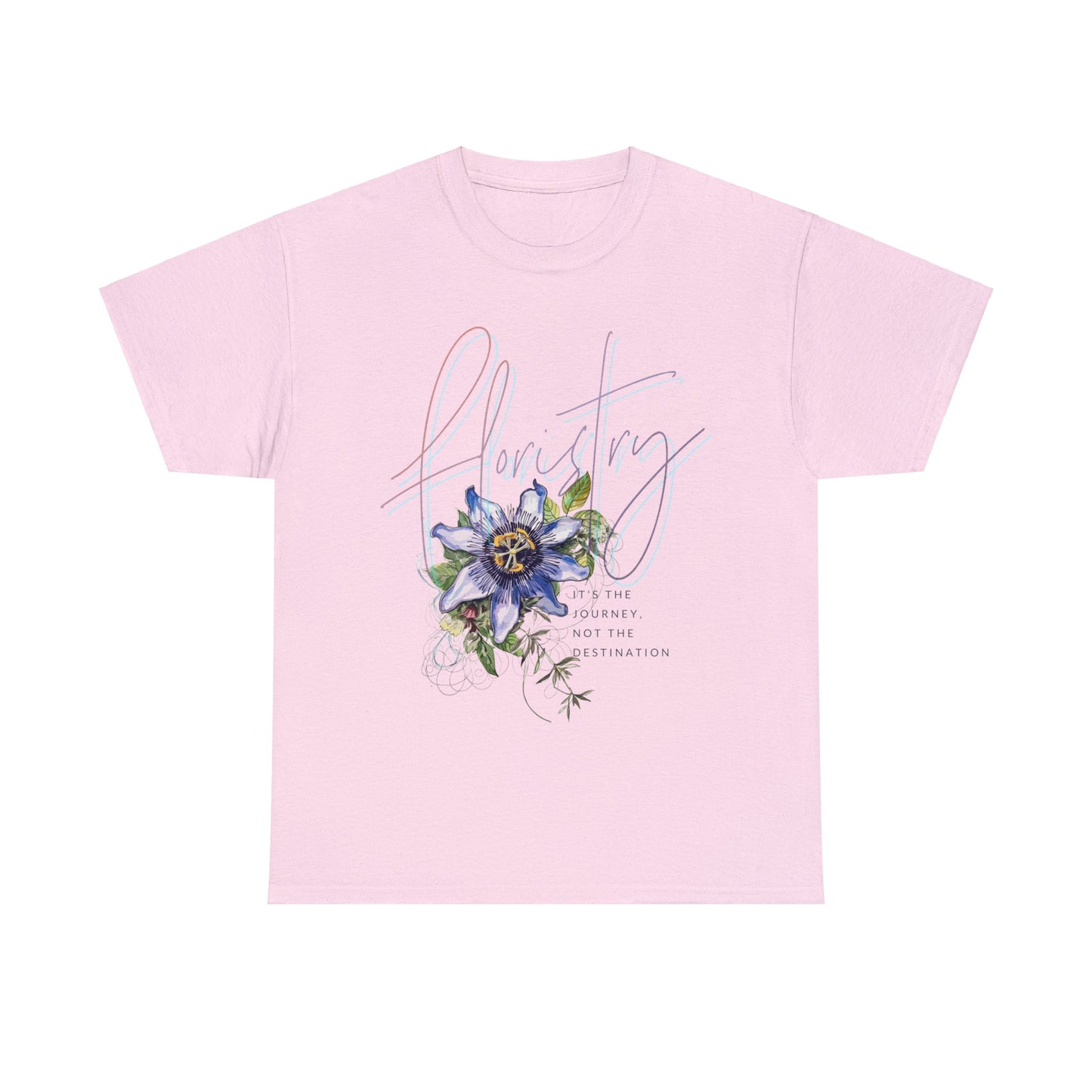 floristry, it's the journey not the destination. florist graphic tee - EXPRESS DELIVERY