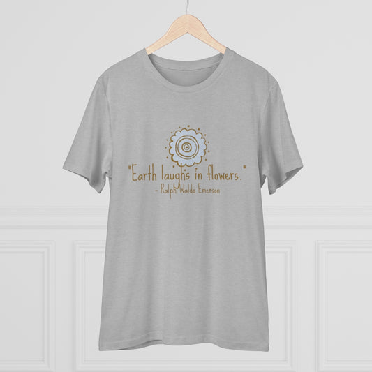 earth laughs in flowers organic tee