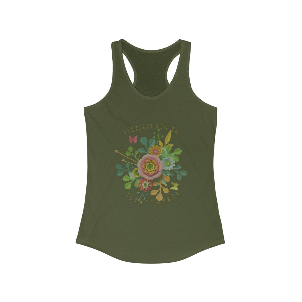 florists run on flower power graphic racerback tee